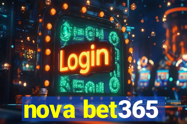 nova bet365